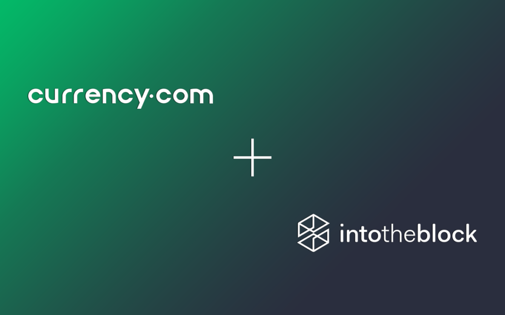 Currency.com объявила о сотрудничестве с аналитической платформой IntoTheBlock